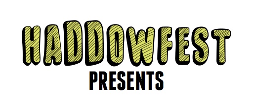 Haddow Fest Presnts.... logo